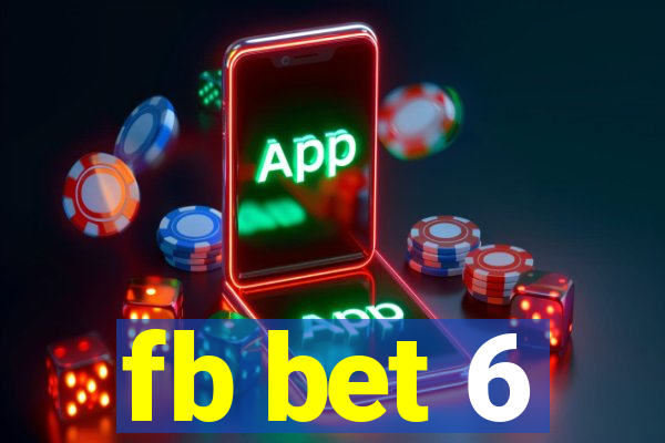 fb bet 6